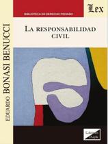 La responsabilidad civil - EDICIONES OLEJNIK - BRASIL** La responsabilidad civil - EDICIONES OLEJNIK - BRASIL**