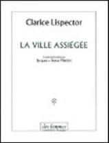 La ville assiegee - DES FEMMES La ville assiegee - DES FEMMES