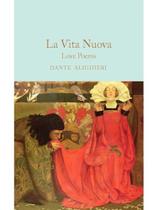 La vita nuova - love poems