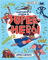 Laboratório de desenho de super-herói - PE DA LETRA **