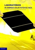 Laboratórios de Energia Solar Fotovoltaica