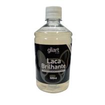 Laca Brilhante 500ml Gliart - acabamento de alto brilho