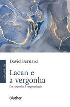 Lacan e a vergonha Lacan e a vergonha