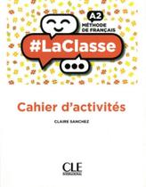 laclasse - niveau a2 - cahier d'activites