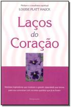 Lacos Do Coracao - PENSAMENTO Lacos Do Coracao - PENSAMENTO
