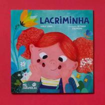 Lacriminha - livro infantil - Mil Caramiolas