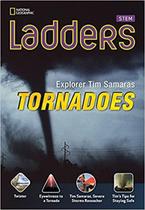 Ladders explorer tim samaras tornadoes