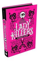 Lady Killers - Assasinas em Serie
