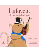 Lafayete, o ratinho famoso Lafayete, o ratinho famoso