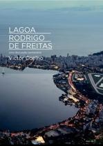 Lagoa Rodrigo de Freitas - Editora Cidade Viva