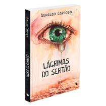 Lágrimas do Sertão - VIDA E CONSCIENCIA Lágrimas do Sertão - VIDA E CONSCIENCIA