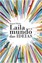 Laila e o mundo das ideias