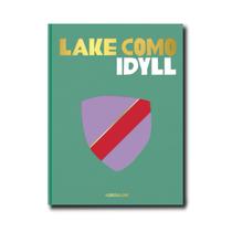 Lake Como Idyll Lake Como Idyll
