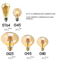 Lampada Retrô Filamento Led E27 ST64 G125 G95 G80 G45 Bivolt - Dubai