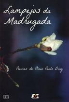 Lampejos da Madrugada - Age Lampejos da Madrugada - Age