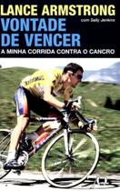 Lance Armstrong - Vontade de Vencer - EDICOES 70 Lance Armstrong - Vontade de Vencer - EDICOES 70