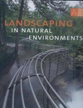 Landscaping Inatural Environments-Architectural e Design. Landscaping Inatural Environments-Architectural e Design.