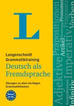 Langenscheidt Grammatiktraining - Deutsch Als Fremdsprache 2022