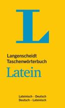 LANGENSCHEIDT TASCHENWORTERBUCH LATEIN - LATEINISCH-DEUTSCH / DEUTSCH-LATEINISCH -