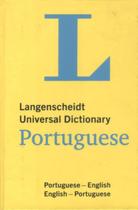 LANGENSCHEIDT UNIVERSAL DICTIONARY PORTUGUESE - PORTUGUESE-ENGLISH/ENGLISH-PORTUGUESE 2011 -