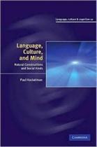 Language, Culture And Mind - Natural Constructions And Social Kinds - Cambridge University Press - ELT
