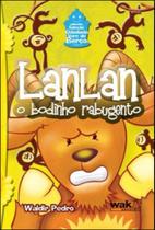 Lanlan - o bodinho rabugento