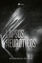 Lapsos Neuroticos - Viseu