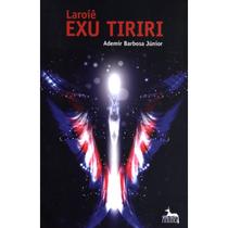 Laroie exu tiriri - ANUBIS