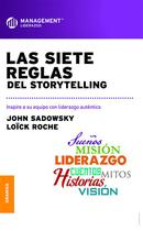 Las Siete Reglas del Storytelling - Ediciones Granica S.A.