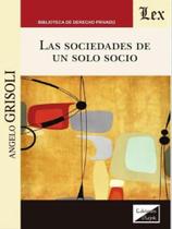 Las sociedades de un solo socio - EDICIONES OLEJNIK - BRASIL** Las sociedades de un solo socio - EDICIONES OLEJNIK - BRASIL**