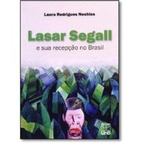 Lasar segall e sua recepcao no brasil - UNB