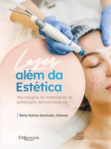 Laser alem da estetica - DI LIVROS EDITORA LTDA