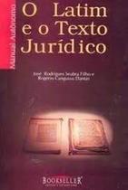 Latim e o texto juridico Latim e o texto juridico