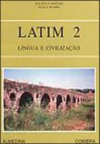 Latim - vol. 2 - lingua e civilizaçao