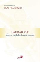 Laudato Si''