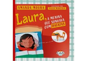 Laura, a menina que sonhava com batatas
