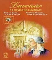 Lavoisier e a Ciência no Iluminismo - Saraiva