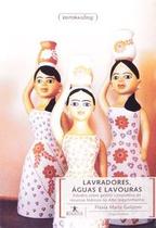 Lavradores, águas e lavouras