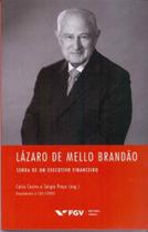 Lazaro de Mello Brandão - FGV Lazaro de Mello Brandão - FGV
