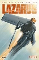 Lazarus - Vol. 6 - Rucka, Greg - Edicao Capa Dura