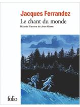 Le chant du monde