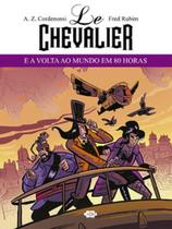 Le Chevalier e a Volta ao Mundo em 80 horas