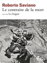 Le contraire de la mort - FOLIO Le contraire de la mort - FOLIO