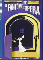 Le Fantôme De L'Opéra - Hub Lectures Juniors - Niveau 3 - Livre Avec CD Audio - Hub Editorial
