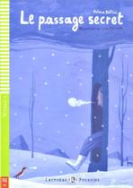 Le Passage Secret - Hub Lectures Poussins - Niveau 4 - Livre Avec CD Audio - Hub Editorial