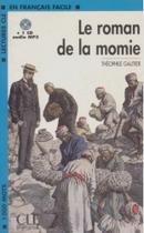 Le Roman De La Momie - Livre + CD Audio Le Roman De La Momie - Livre + CD Audio