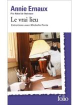 Le vrai lieu Le vrai lieu