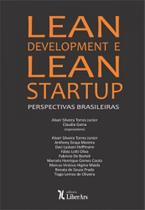 Lean Development e Lean Startup: Perspectivas Brasileiras - LIBER ARS