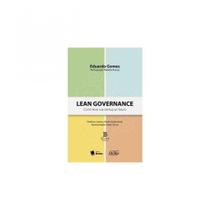 Lean governance - como levar sua startup ao futuro Lean governance - como levar sua startup ao futuro