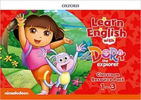 Learn english with dora the explorer 1-3 - classroom resource pack - OXFORD UNIVERSITY PRESS DO BRASIL